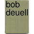 Bob Deuell
