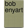 Bob Enyart door Ronald Cohn