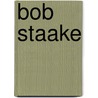 Bob Staake door Ronald Cohn