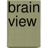 Brain View door Hans-Georg Häusel