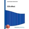 Csi Effect by Ronald Cohn