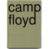 Camp Floyd door Ronald Cohn