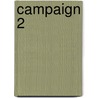 Campaign 2 door Simon Mellor-Clark
