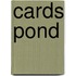Cards Pond