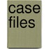 Case Files