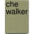 Che Walker