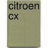 Citroen Cx door R.M. Clarket