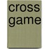 Cross Game