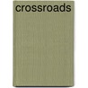 Crossroads by David R. Slavitt
