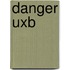 Danger Uxb