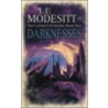 Darknesses by L.E. Modesitt