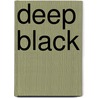 Deep Black by Stephens Coonts