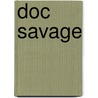 Doc Savage door Ronald Cohn