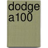 Dodge A100 door Ronald Cohn