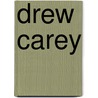 Drew Carey door Ronald Cohn