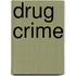 Drug Crime