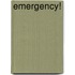 Emergency!