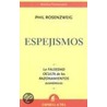 Espejismos door Philip Rosenzweig