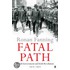 Fatal Path