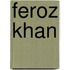 Feroz Khan
