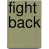 Fight Back door Loren W. Christensen