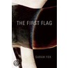 First Flag by Sarah Fox