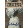 First Love door Michelle Sutton
