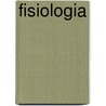 Fisiologia by Thad Wilson