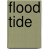 Flood Tide door Sara Ware Bassett