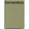 Formentera by Melba Levick