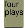 Four Plays door Augier Emile 1820-1889