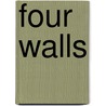 Four Walls door Keith R. A. Decandido