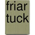 Friar Tuck