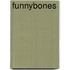 Funnybones