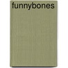 Funnybones door Allan Ahlberg