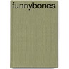 Funnybones by Allan Ahlberg