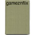 GameZnFlix