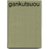 Gankutsuou