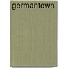 Germantown by Russell Hall