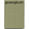 Gesangbuch by Church Mennonite