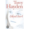 Ghost Girl door Torey Hayden