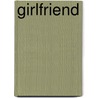 Girlfriend door Ronald Cohn