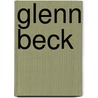 Glenn Beck door Frederic P. Miller