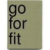 Go for Fit by Sherri Kwasnicki