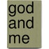 God And Me