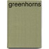 Greenhorns