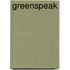 Greenspeak