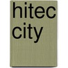 Hitec City by Ronald Cohn