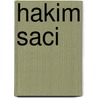 Hakim Saci by Adam Cornelius Bert