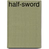 Half-sword door Ronald Cohn